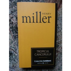 TROPICUL CANCERULUI-HENRY MILLER