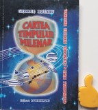 Cumpara ieftin Cartea timpului milenar George Rotaru
