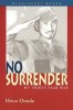 No Surrender: My Thirty-Year War - Hiroo Onoda Memoir, Japanese Soldier, WWII, Survival, 1975 English Edition