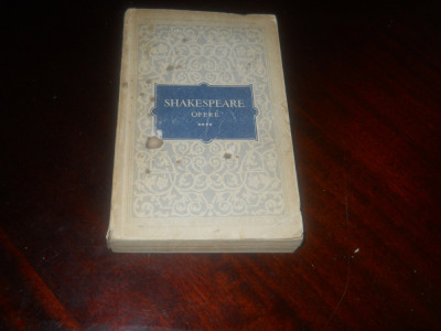 SHAKESPEARE-Opere 4 -Imblanzirea scorpiei; Henric al IV lea P I si a II a,1957 foto