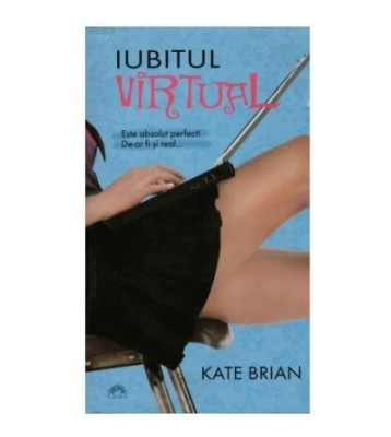 Kate Brian - Iubitul virtual - 123747 foto