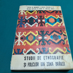 STUDII DE ETNOGRAFIE ȘI FOLCLOR DIN ZONA BRĂILEI / 1977 *