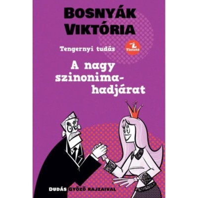 A nagy szinonima-hadj&amp;aacute;rat - Bosny&amp;aacute;k Vikt&amp;oacute;ria foto