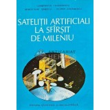 Satelitii artificiali la sfarsit de mileniu - 1988 - Demostene Ionescu (AC15)