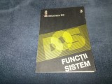FUNCTII SISTEM DOS