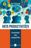 Arta productivității - Paperback brosat - Jim Stovall - Amaltea