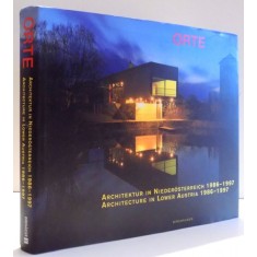 ORTE, ARCHITEKTUR IN NIEDEROSTERREICH 1986-1997/ARCHITECTURE IN LOWER AUSTRIA 1986-1997, VOL. I von WALTER ZSCHOKKE