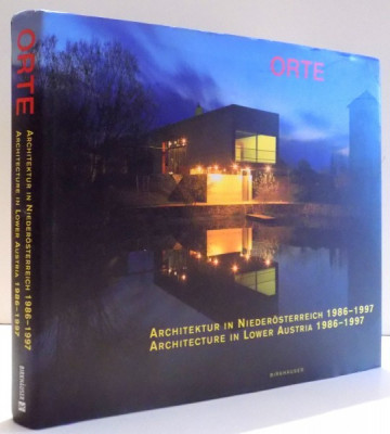 ORTE, ARCHITEKTUR IN NIEDEROSTERREICH 1986-1997/ARCHITECTURE IN LOWER AUSTRIA 1986-1997, VOL. I von WALTER ZSCHOKKE foto