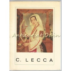 Constantin Lecca - Barbu Theodorescu - Tiraj: 1740 Exemplare