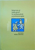 Antonio Perez Sanchez - Interviu si indicatori in psihanaliza si psihoterapie
