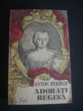 Anton Hykisch - Adorati regina