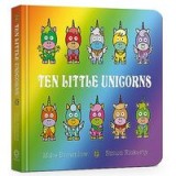 Ten Little Unicorns Board Book