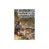Walk Around Annapolis: 52 Places to Hike with Your Dog (and Other Best Friends)