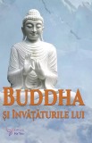 Buddha Si Invataturile Lui,Bukkyo Dendo Kyokai - Editura For You