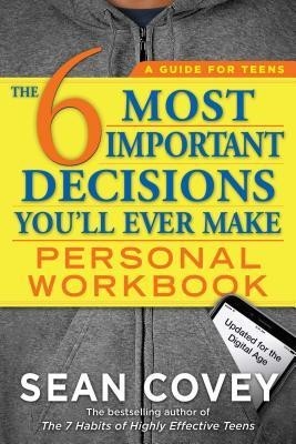 The 6 Most Important Decisions You&amp;#039;ll Ever Make Personal Workbook: Updated for the Digital Age foto