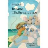 Rumini T&uuml;k&ouml;r-szigeten - Berg Judit