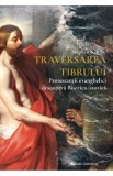 Traversarea Tibrului - Stephen K. Ray