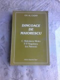 Dincoace de Maiorescu. C. Radulescu Motru, P.P. Negulescu, Ion Petrovici ( AUTOR GH. CAZAN )