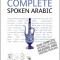 Complete Spoken Arabic of the Gulf. Jack Smart and Frances Altorfer