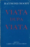 Viata dupa viata Autor: Raymond Moody an 1996 m1