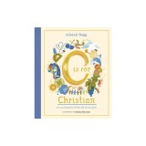C Is for Christian: An A-Z Treasury of Who We Are in Christ