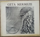 Program expozitie Geta Mermeze