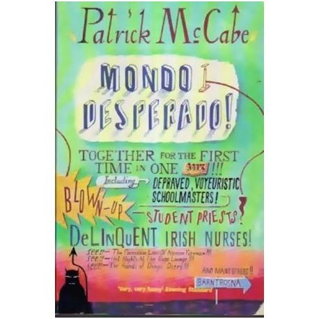 Patrick McCabe - Mondo Desperado - 110692