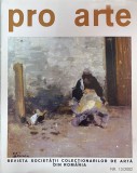 Pro arte. Revista societatii colectionarilor de arta din Romania, nr. 13, 2002
