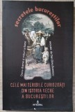 SECRETELE BUCURESTILOR. CELE MAI TERIBILE CURIOZITATI DIN ISTORIA VECHE A BUCURESTILOR-DAN-SILVIU BOERESCU-363220