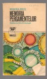 C10650 - MEMORIA PERGAMENTELOR - MIRCEA MICU