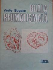 Boala Reumatismala - Vasile Bogdan foto