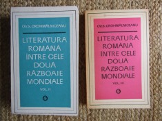 Ov. S. Crohmalniceanu - Literatura romana intre cele doua razboaie mondiale VOLUMELE II- III foto