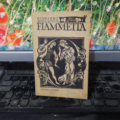 Fiammetta, Giovanni Boccaccio, editura univers, București 1973, 155