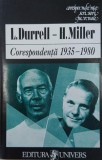 Corespondenta (1935-1980) - L. Durrell, H. Miller
