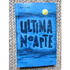 Ultima noapte (Nuvele) &ndash; Huszar Sandor