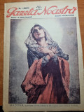 gazeta noastra 1928 - anul 1,nr. 1 - prima aparitie a revistei