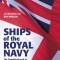 Ships of the Royal Navy 5th Edition: The Complete Record of All Fighting Ships of the Royal Navy from the 15th Century to the Present