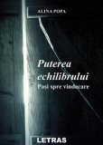 Puterea echilibrului - Paperback brosat - Alina Popa - Letras