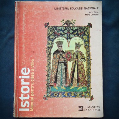 ISTORIE, MANUAL PENTRU CLASA A VIII-A - SORIN OANE, MARIA OCHESCU foto