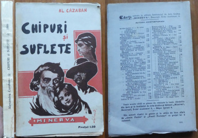 Al. Cazaban , Chipuri si suflete , Editura Minerva , 1908 foto