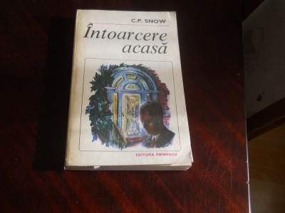 Intoarcere acasa - C. P. Snow,1983 foto