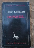 Horia Stamatu-Imperiul