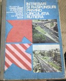 DVP13 0442 Intrebari si raspunsuri privind circulatia rutiera