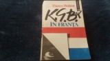 THIERRY WOLTON - KGB UL IN FRANTA
