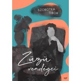 Z&uuml;z&uuml; vend&eacute;gei - Szobotka Tibor