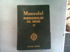 Manualul inginerului de mine volumul II - M. Stamatiu foto