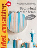 Decoratiuni interioare din beton | M. Dawidowski, A. Diepolde, Casa