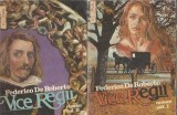 Viceregii 2 volume Federico De Roberto Literatura Clasica Editura Porus 1992