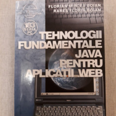 Tehnologii fundamentale Java pentru aplicatii Web - Florian Boian