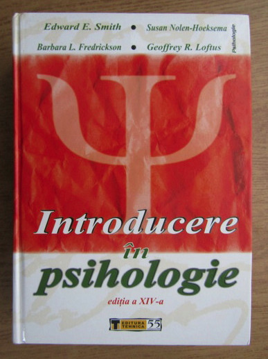 Introducere in psihologie/ Edward E. Smith s. a. 1153p format mare |  Okazii.ro
